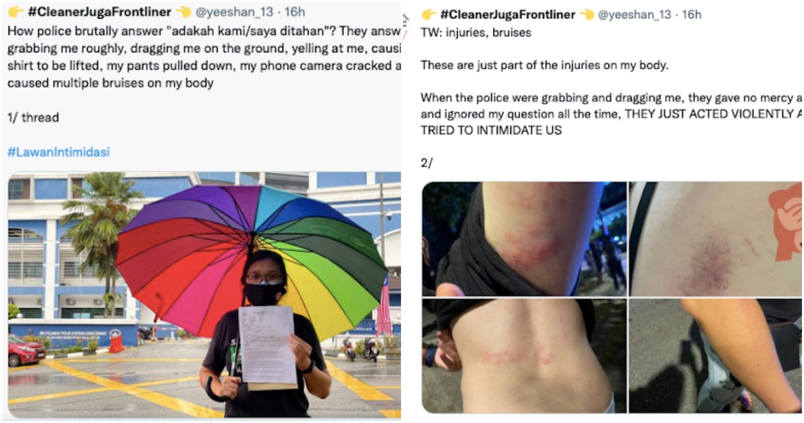 I was bruised and roughed up by PDRM says Twitter user CleanerJugaFrontliner