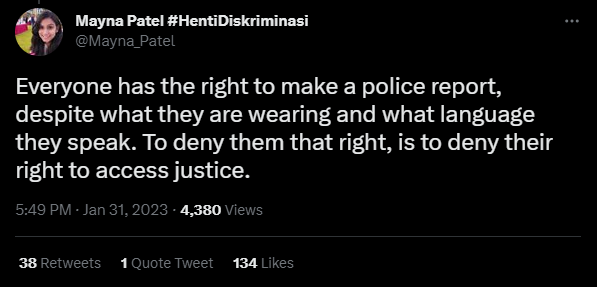 Mayna Patel sharing on twitter about her opinion regarding Malaysia's strict policy on clothes. The tweet reads: "Everyone has the right to make a police report, despite what they are wearing and what language they speak. To deny them that right, is to deny their right to access justice."
