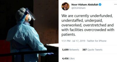 Noor Hisham Abdullah says in a tweet: "We are currently underfunded, understaffed, underpaid, overworked, overstretched and with facilities overcrowded with patients.