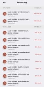 Multiple transactions from 10 March and 11 March, 2023. The information of each transaction shows that it is under Marketing, with the title of "SALE FACEBK *HQF9MMXWW2 DATED 10/03/23" 