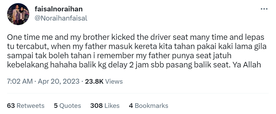 Twitter User @Noraihanfaisal Shared: “One Time Me And My Brother Kicked The Driver'S Seat Many Times And It Eventually Came Loose.”

“When My Father Got In The Car Seat, We Pretended The Seat Was Fine By Holding The Seat In Place.”

“We Held It Up With Our Legs Until We Couldn’t Take It Anymore, Then The Seat Collapsed And My Father Had A Rude Shock.” 

“It Took Us Two More Hours To Fix The Seat And Return Home For Raya.”